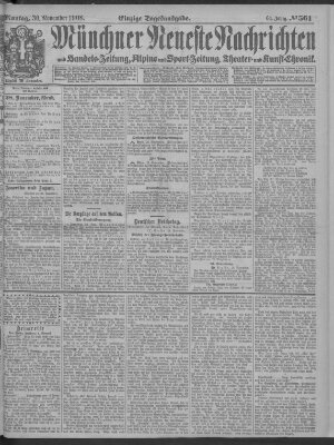 Münchner neueste Nachrichten Montag 30. November 1908