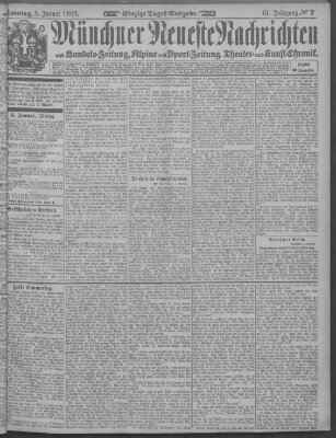 Münchner neueste Nachrichten Sonntag 5. Januar 1908
