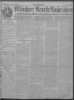 Münchner neueste Nachrichten Freitag 8. Januar 1909