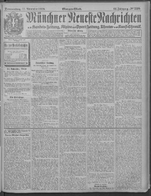 Münchner neueste Nachrichten Donnerstag 11. November 1909