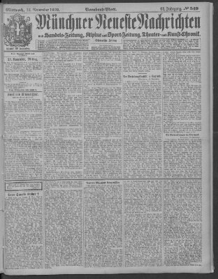 Münchner neueste Nachrichten Mittwoch 24. November 1909