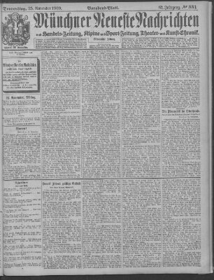 Münchner neueste Nachrichten Donnerstag 25. November 1909