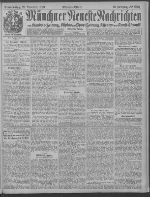 Münchner neueste Nachrichten Donnerstag 25. November 1909