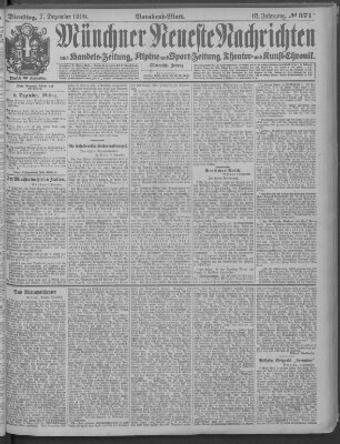 Münchner neueste Nachrichten Dienstag 7. Dezember 1909