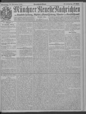 Münchner neueste Nachrichten Dienstag 28. Dezember 1909