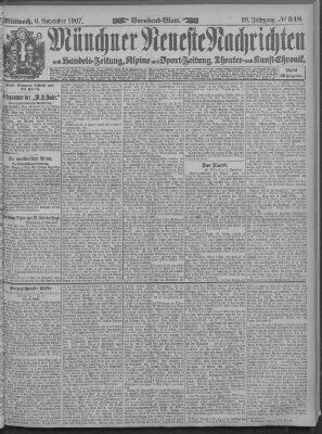 Münchner neueste Nachrichten Mittwoch 6. November 1907