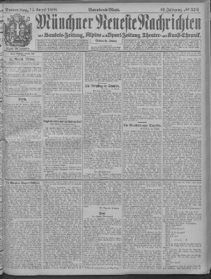 Münchner neueste Nachrichten Donnerstag 12. August 1909