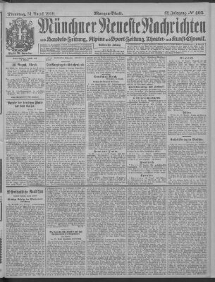 Münchner neueste Nachrichten Dienstag 31. August 1909