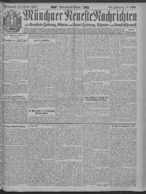 Münchner neueste Nachrichten Mittwoch 23. Oktober 1907