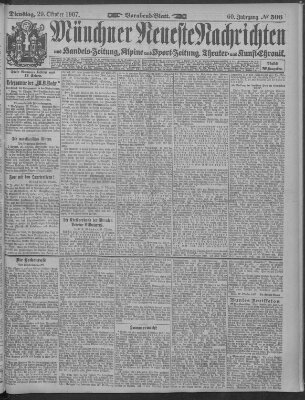Münchner neueste Nachrichten Dienstag 29. Oktober 1907