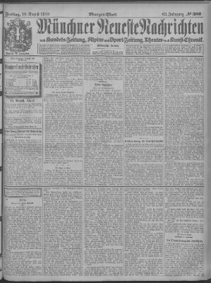 Münchner neueste Nachrichten Freitag 19. August 1910