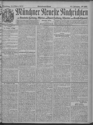 Münchner neueste Nachrichten Dienstag 25. Oktober 1910