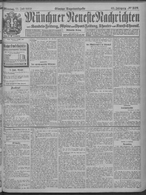 Münchner neueste Nachrichten Montag 11. Juli 1910