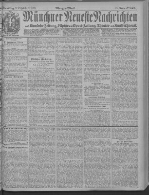 Münchner neueste Nachrichten Dienstag 8. Dezember 1908