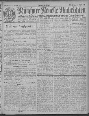 Münchner neueste Nachrichten Sonntag 21. April 1912