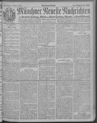 Münchner neueste Nachrichten Freitag 8. März 1912