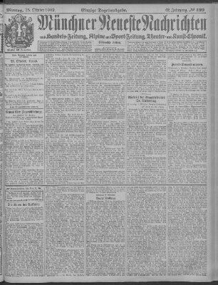 Münchner neueste Nachrichten Montag 25. Oktober 1909
