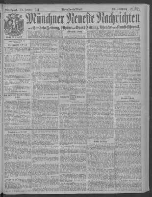 Münchner neueste Nachrichten Mittwoch 25. Januar 1911
