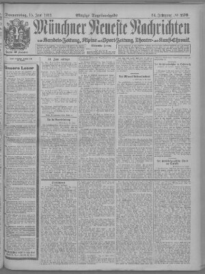 Münchner neueste Nachrichten Donnerstag 15. Juni 1911