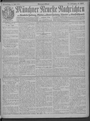 Münchner neueste Nachrichten Dienstag 4. Juli 1911
