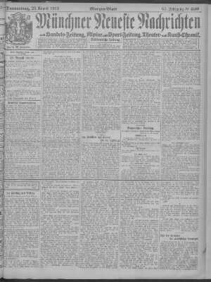 Münchner neueste Nachrichten Donnerstag 29. August 1912