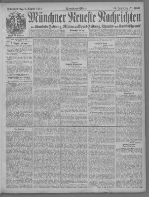 Münchner neueste Nachrichten Donnerstag 3. August 1911