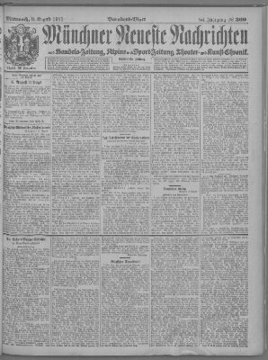Münchner neueste Nachrichten Mittwoch 9. August 1911
