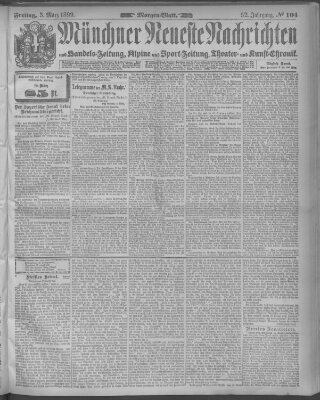 Münchner neueste Nachrichten Freitag 3. März 1899