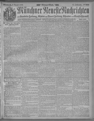 Münchner neueste Nachrichten Mittwoch 2. August 1899