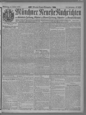 Münchner neueste Nachrichten Montag 2. Oktober 1899