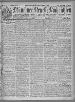 Münchner neueste Nachrichten Montag 16. Oktober 1899