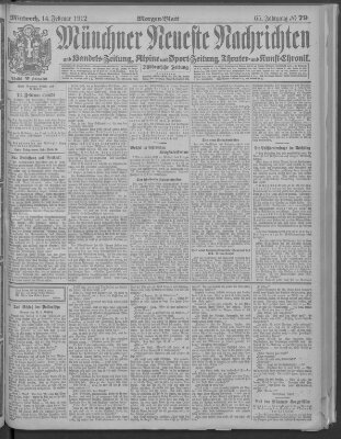 Münchner neueste Nachrichten Mittwoch 14. Februar 1912