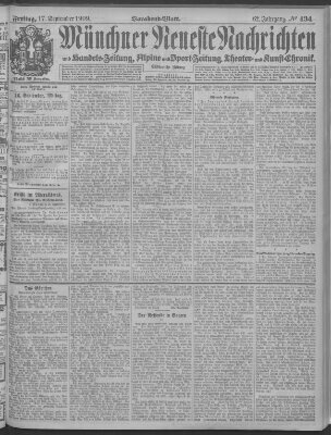 Münchner neueste Nachrichten Freitag 17. September 1909