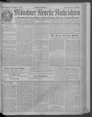 Münchner neueste Nachrichten Dienstag 22. Oktober 1912