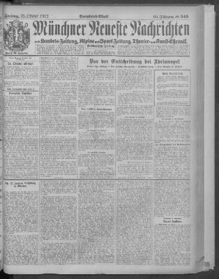 Münchner neueste Nachrichten Freitag 25. Oktober 1912