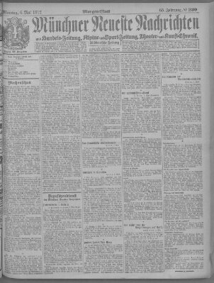 Münchner neueste Nachrichten Montag 6. Mai 1912