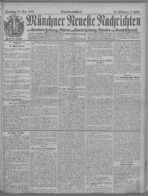 Münchner neueste Nachrichten Freitag 24. Mai 1912