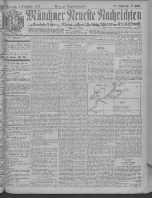 Münchner neueste Nachrichten Montag 18. September 1911
