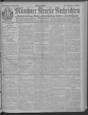 Münchner neueste Nachrichten Dienstag 8. Juli 1913