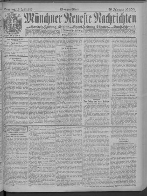 Münchner neueste Nachrichten Sonntag 13. Juli 1913
