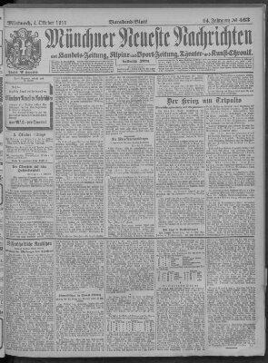 Münchner neueste Nachrichten Mittwoch 4. Oktober 1911