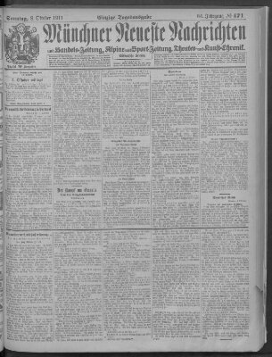 Münchner neueste Nachrichten Sonntag 8. Oktober 1911