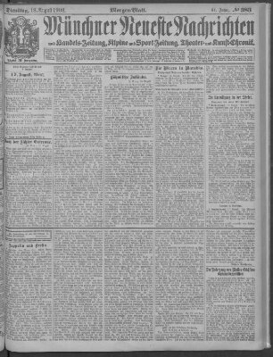 Münchner neueste Nachrichten Dienstag 18. August 1908