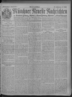 Münchner neueste Nachrichten Mittwoch 8. April 1914