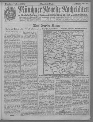 Münchner neueste Nachrichten Dienstag 11. August 1914