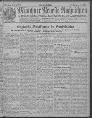 Münchner neueste Nachrichten Freitag 2. April 1915