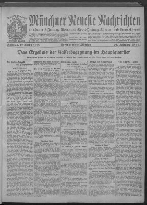 Münchner neueste Nachrichten Samstag 17. August 1918