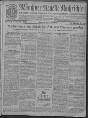 Münchner neueste Nachrichten Mittwoch 6. November 1918