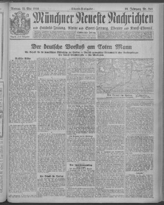 Münchner neueste Nachrichten Montag 22. Mai 1916