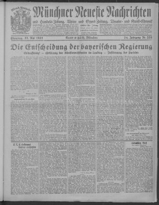 Münchner neueste Nachrichten Dienstag 31. Mai 1921